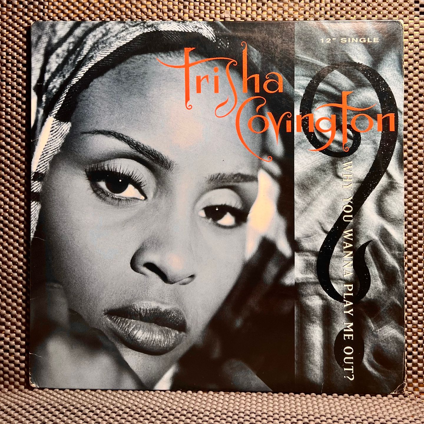 Trisha Covington - Why You Wanna Play Me Out? [Vinyl EP 12" - 1st US Press - 1994 - VG+/VG+] R&B | Columbia (44 77190) - main