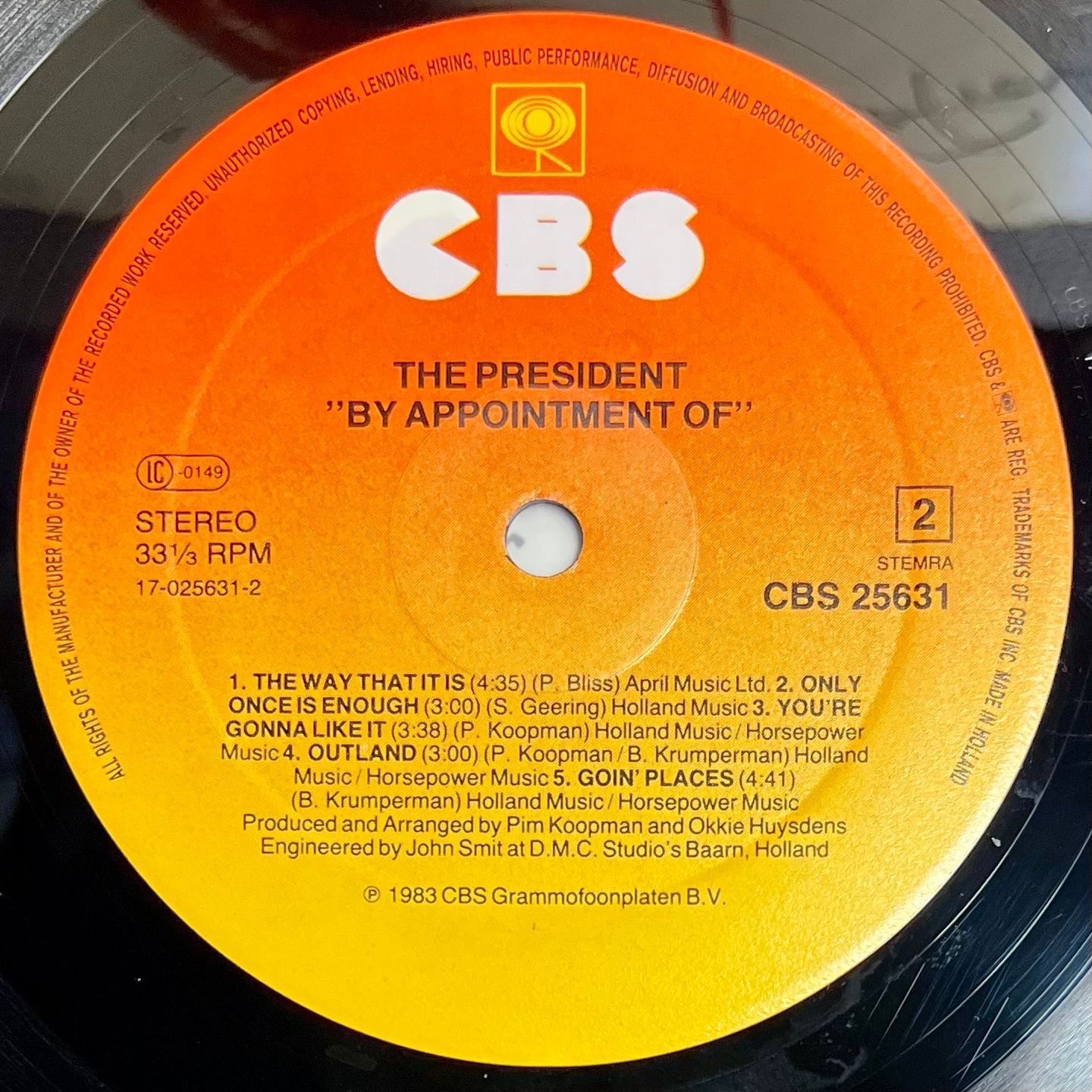 The President - By Appointment Of [Vinyl LP - 1st NL Press - 1983 - CBS 25631 - NM/NM] Pop Rock | CBS (CBS 25631) - 5
