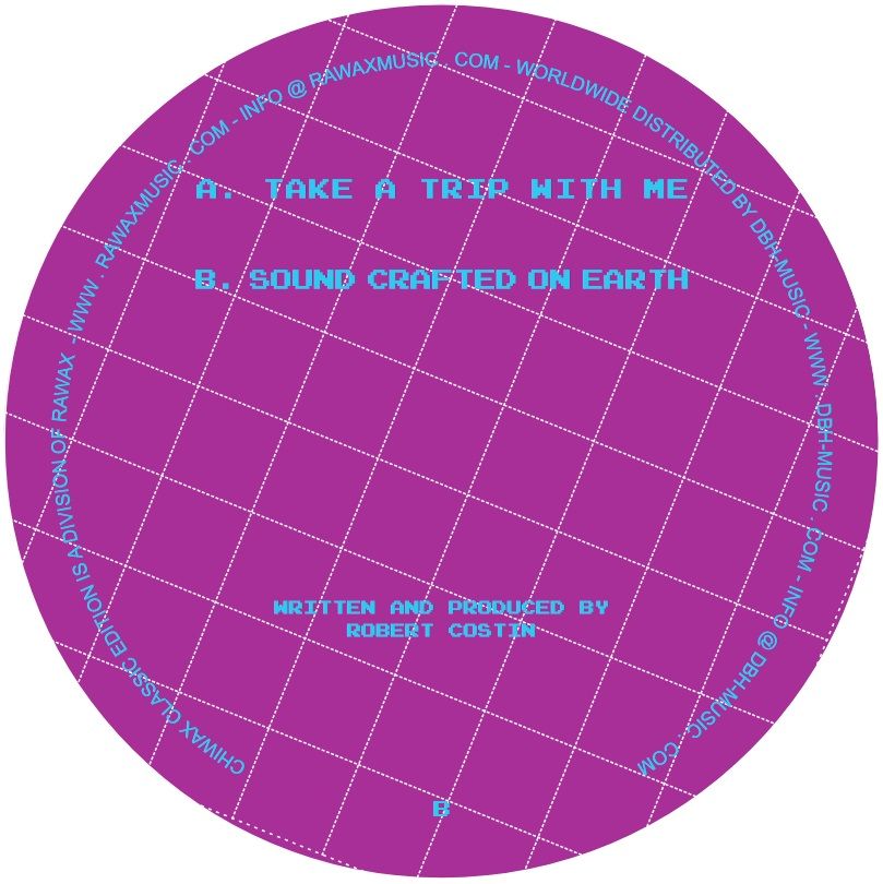 Costin Rp - Take A Trip With Me | Rawax (RWX026.1) - 2 Costin Rp - Take A Trip With Me | Rawax (RWX026.1) - 2