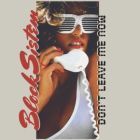 Block Sistem - Don't Leave Me Now | Best Record Italy (BST-X050)