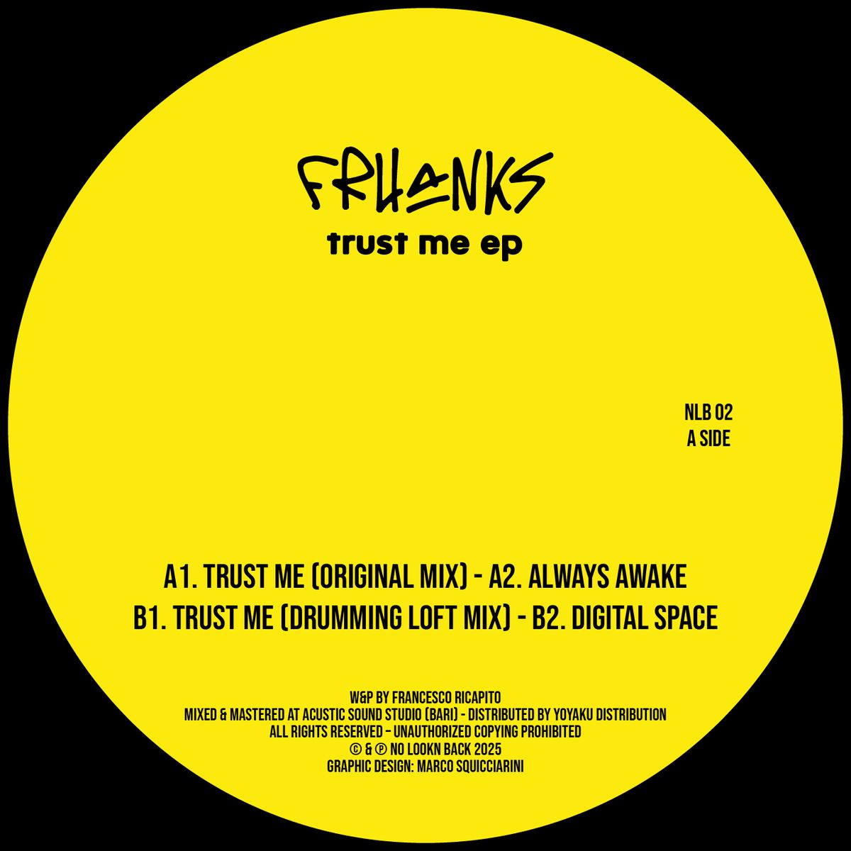 Frhanks - Trust Me EP | No Lookn Back (NLB02) - 2
