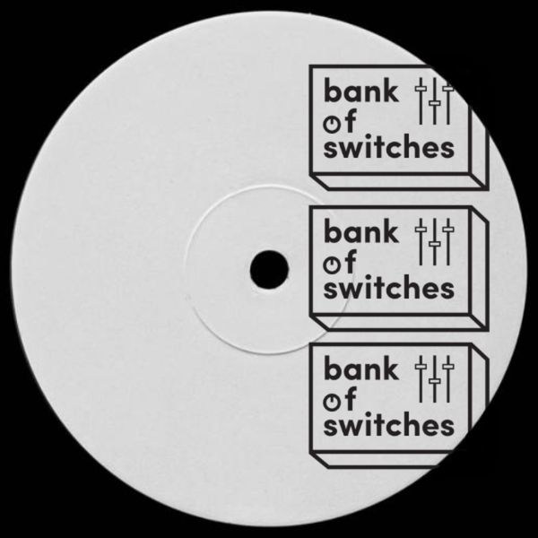 Alex Arnout - Now right | Bank Of Switches (BSWITCH005) - main Alex Arnout - Now right | Bank Of Switches (BSWITCH005) - main