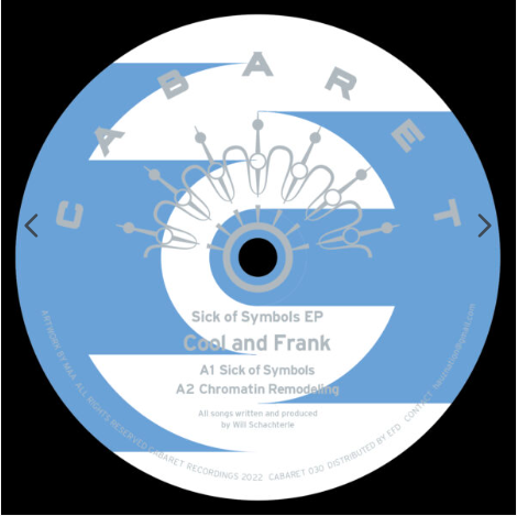 Cool And Frank - Sick Of Symbols EP | CABARET Recordings (CABARET 030) - main Cool And Frank - Sick Of Symbols EP | CABARET Recordings (CABARET 030) - main