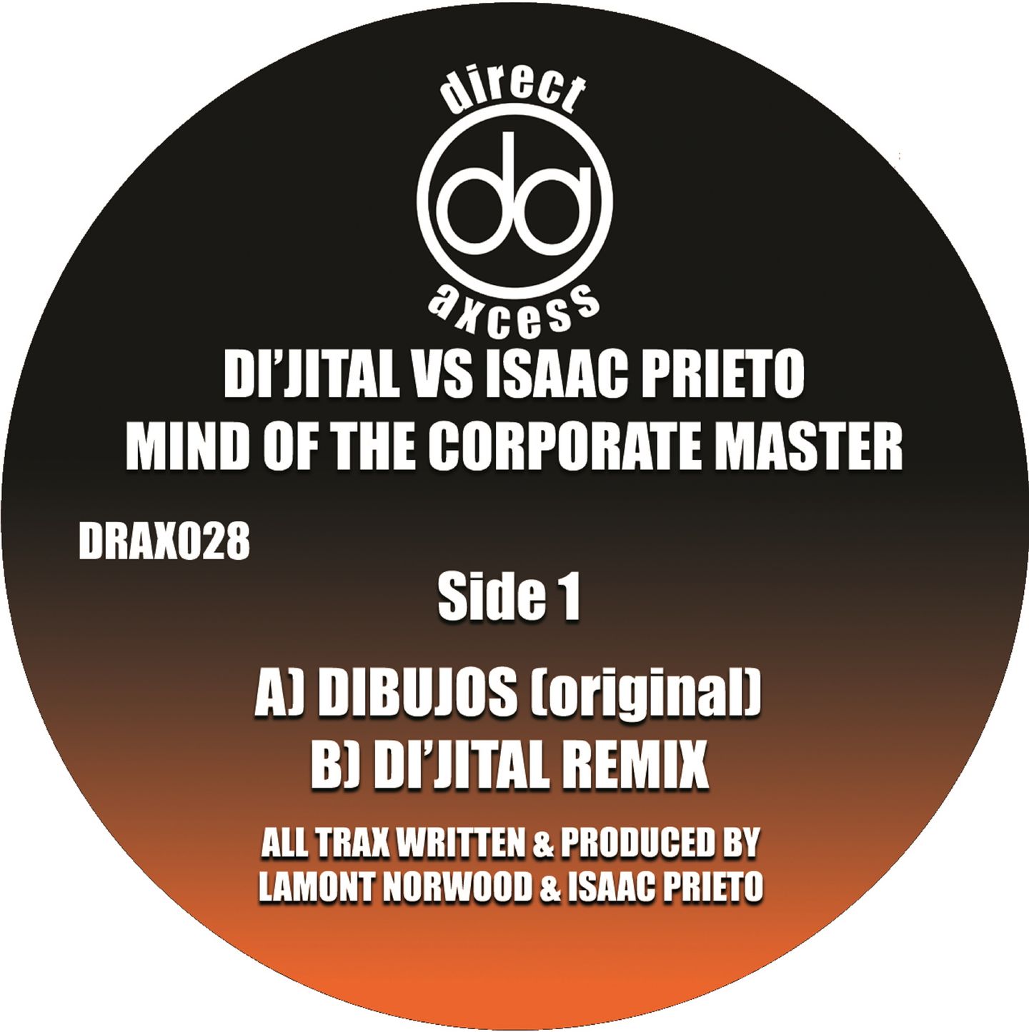 DJ Di'jital vs Isaac Prieto - Mind Of The Corporate Master | Direct Axcess (DRAX028)