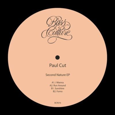 Paul Cut - Second Nature EP | Bass Culture Records (BCR076) - 2