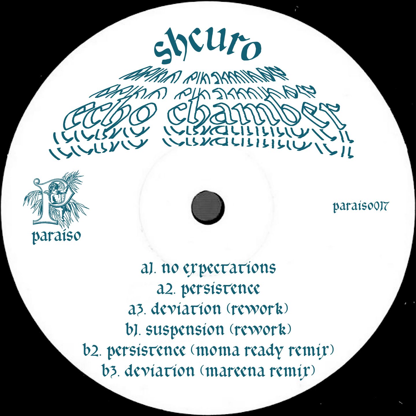 Shcuro - Echo Chamber | Paraíso (PARAISO017)