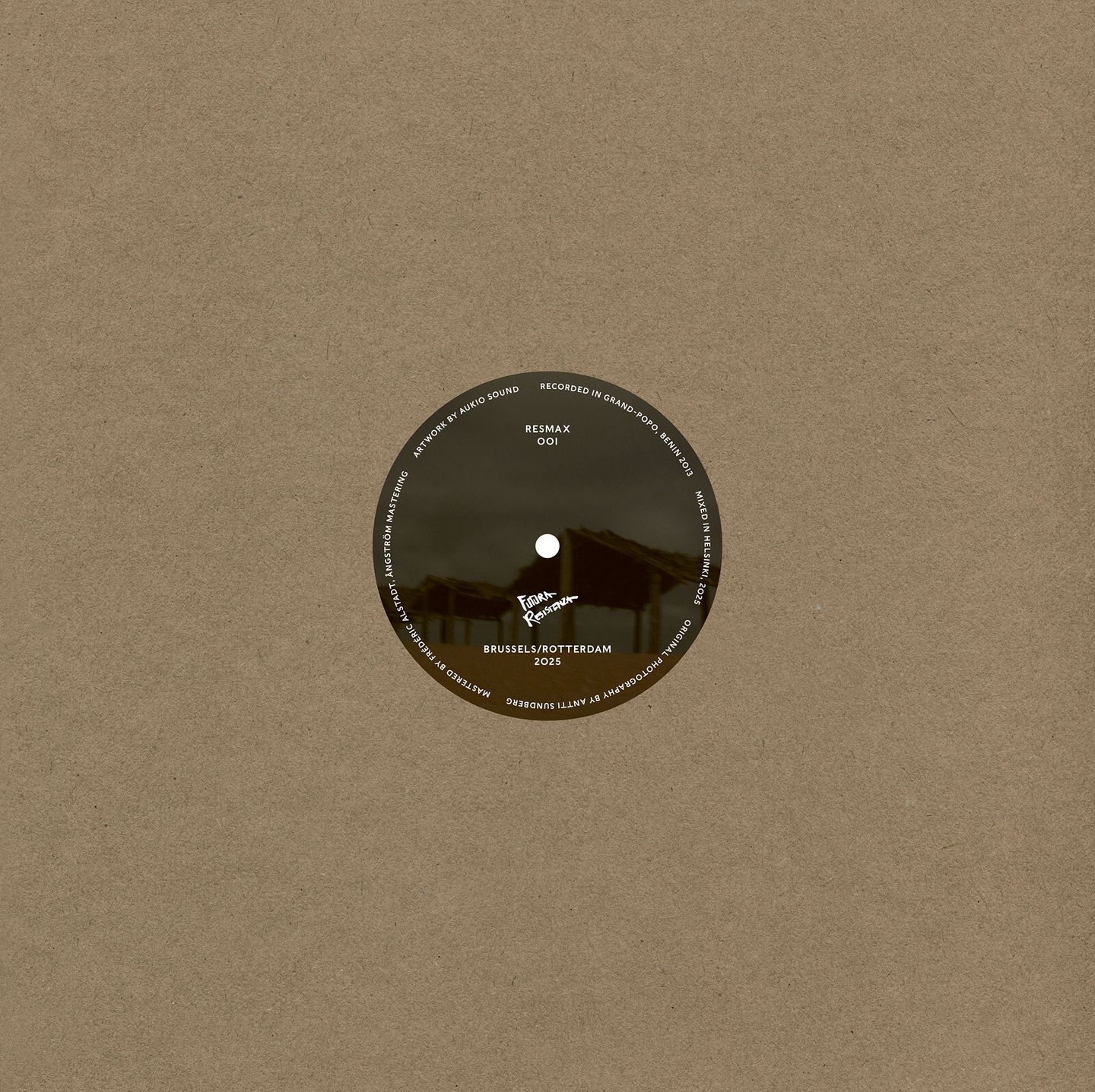 Aukio Sound Feat. John Follass - Hode Medio / Sakpata | Futura Resistenza (RESMAX 001) - 2 Aukio Sound Feat. John Follass - Hode Medio / Sakpata | Futura Resistenza (RESMAX 001) - 2