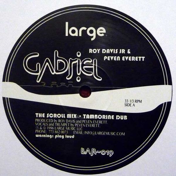 Roy Davis Jr. & Peven Everett - Gabriel | Large Records (LAR-019) - main Roy Davis Jr. & Peven Everett - Gabriel | Large Records (LAR-019) - main