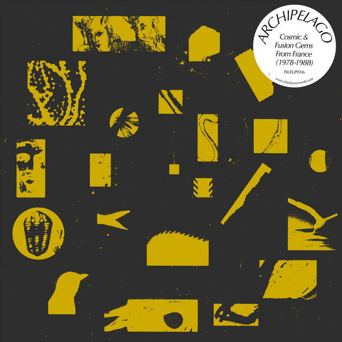 Various - Archipelago (Cosmic Fusion Gems from France) (1978-1988) | Isle Of Jura (ISLELP016)
