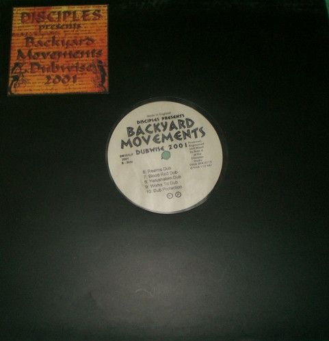 The Disciples - Disciples Presents Backyard Movements Dubwise 2001 | Backyard Movements (BM101LP) - main