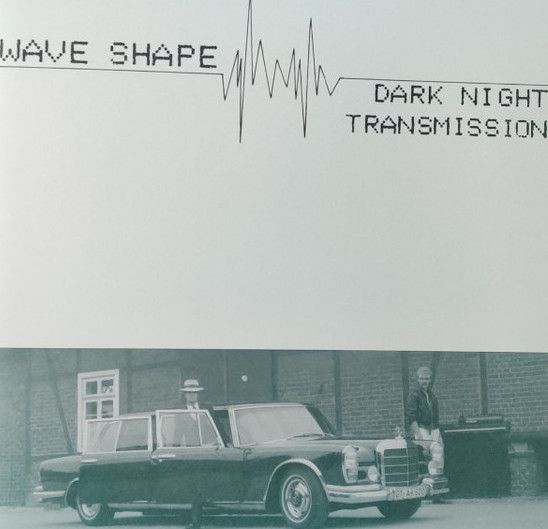 Wave Shape - Dark Night / Transmission | Average Records (AVG001)