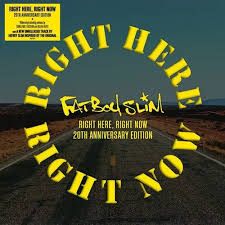 Fatboy Slim - Right Here Right Now - Vinilo Amarillo | Loaded Records Limited (BMGCAT352LP)