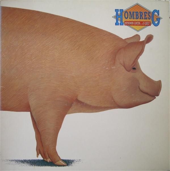 Hombres G - Estamos Locos...¿O Qué? - Vinilo | Producciones Twins (T 3053 (SL))