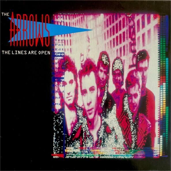The Arrows - The Lines Are Open - Vinilo | A&M Records (395 120-1) The Arrows - The Lines Are Open - Vinilo | A&M Records (395 120-1)