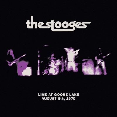 The Stooges - Live At Goose Lake August 8th, 1970 - Vinilo | Third Man Records (TMR-676)