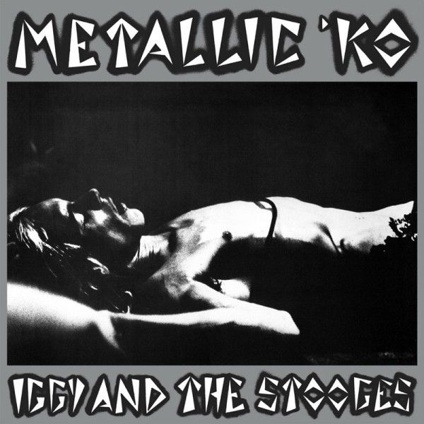 Iggy Pop  &  The Stooges - Metallic 'KO - Vinilo | Jungle Records (FREUDLP096B)