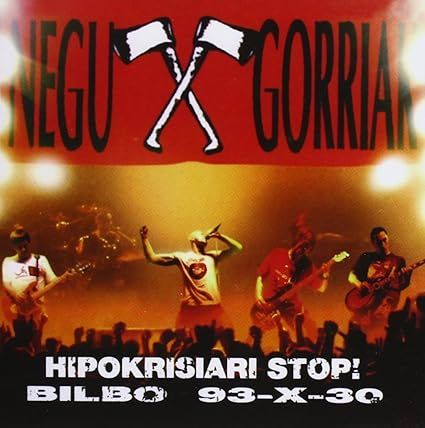 Negu Gorriak - Hipokrisiari Stop! (Bilbo 93-X-30) - Vinilo | Esan Ozenki (EO-045/LP)