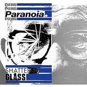 Paranoia - Shattered Glass - Vinilo | Radiation Reissues (RRS153)