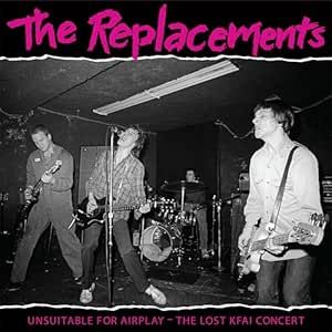 The Replacements - Unsuitable For Airplay - The Lost KFAI Concert - 2 Vinilos | Twin/Tone Records (603497842308)