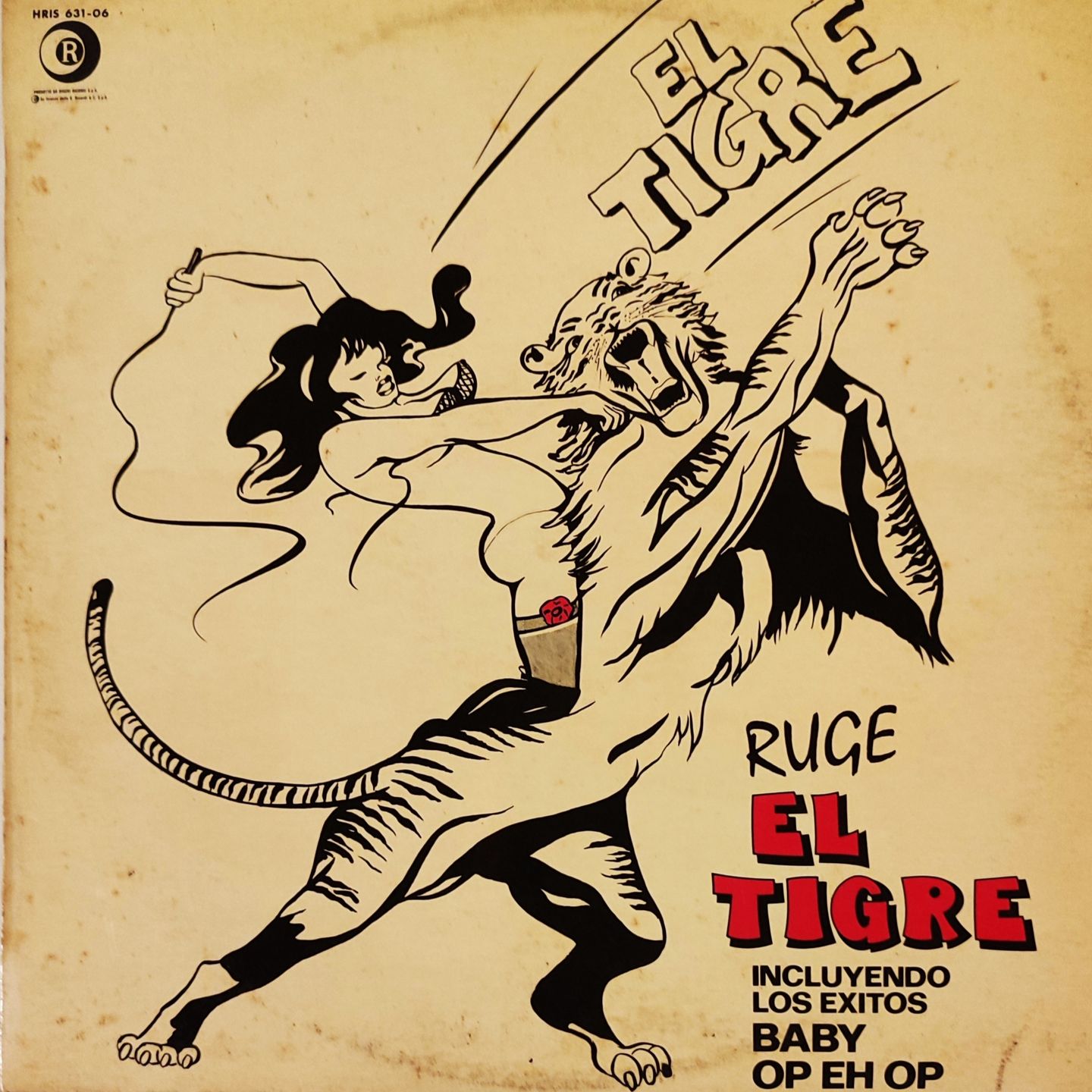 El Tigre - Ruge El Tigre - Vinilo | Hispavox (HRIS 631-06) El Tigre - Ruge El Tigre - Vinilo | Hispavox (HRIS 631-06)