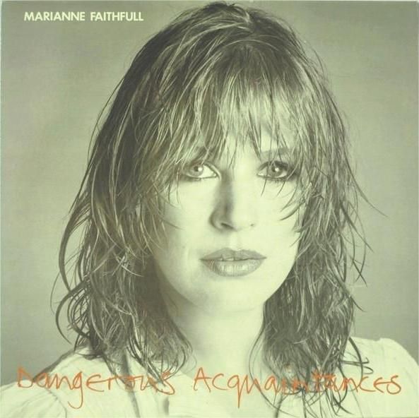 Marianne Faithfull - Dangerous Acquaintances - Vinilo | Island Records (6313 228)