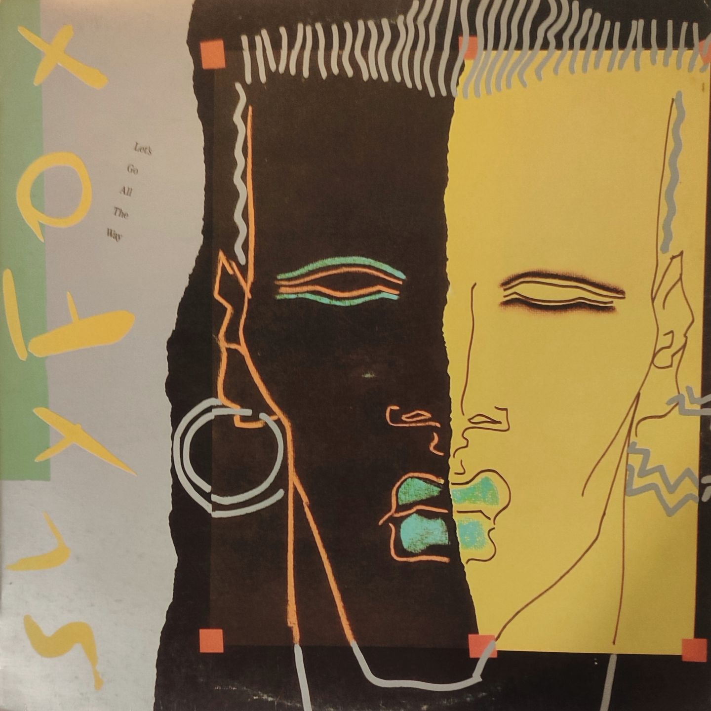 Sly Fox - Let's Go All The Way - Vinilo | Hispavox (560 24 0291 1) Sly Fox - Let's Go All The Way - Vinilo | Hispavox (560 24 0291 1)