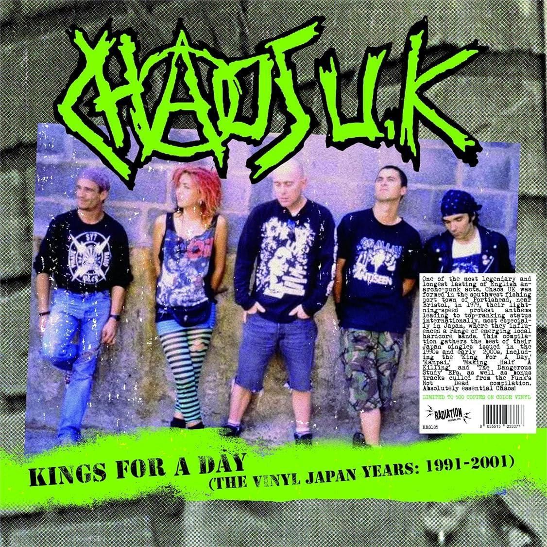 Chaos UK - Kings For A Day (The Vinyl Japan Years: 1991 - 2001) - Vinilo Verde | Radiation Reissues (RRS185)