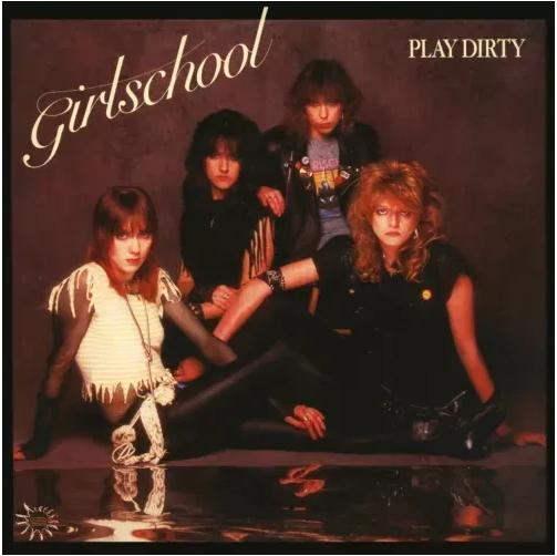 Girlschool - Play Dirty - Vinilo Rojo | Renaissance Records (RDEG-LP-883)