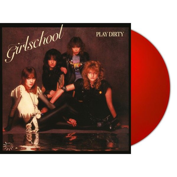 Girlschool - Play Dirty - Vinilo Rojo | Renaissance Records (RDEG-LP-883) - 2