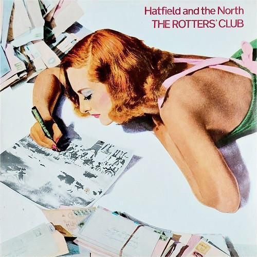Hatfield And The North - The Rotters' Club - Vinilo | Virgin (88.838-I)