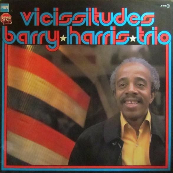 Barry Harris Trio - Vicissitudes - Vinilo | MPS Records (JS-018) Barry Harris Trio - Vicissitudes - Vinilo | MPS Records (JS-018)