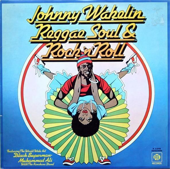 Johnny Wakelin - Reggae Soul & Rock 'n' Roll - Vinilo | Pye Records (P. 3.018) Johnny Wakelin - Reggae Soul & Rock 'n' Roll - Vinilo | Pye Records (P. 3.018)