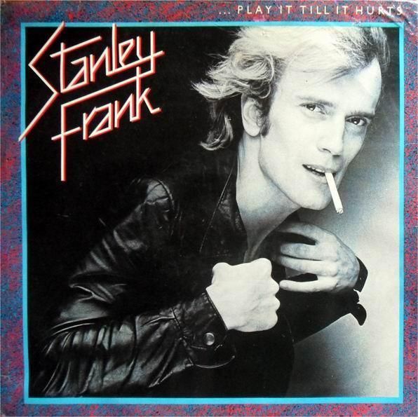 Stanley Frank - Play It Till It Hurts - Vinilo | A&M Records (AMLH 64828)