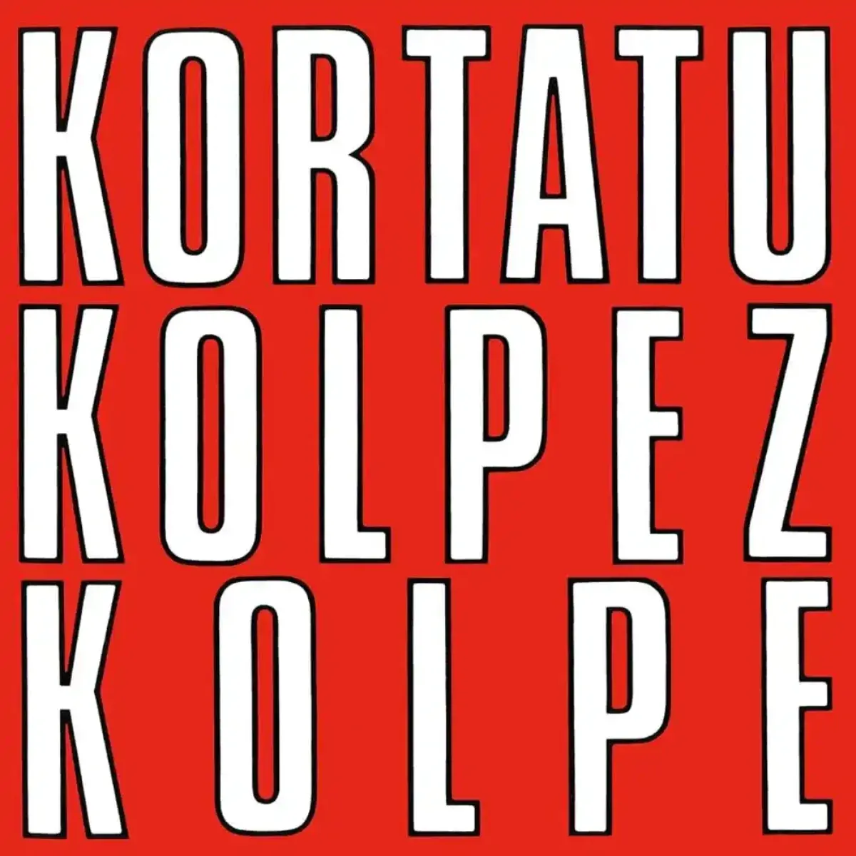 Kortatu - Kolpez Kolpe - Vinilo | Esan Ozenki (EO125LP)