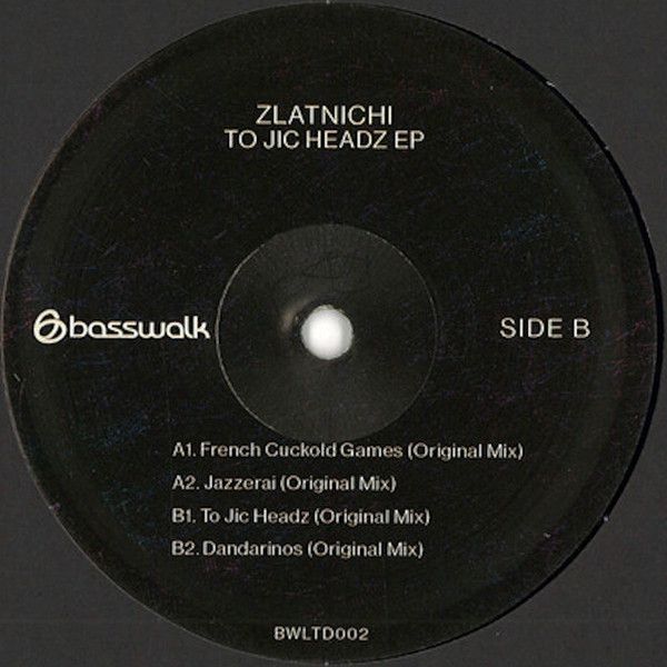 Zlatnichi - To Jic Headz EP | Basswalk Records (BWLTD002)