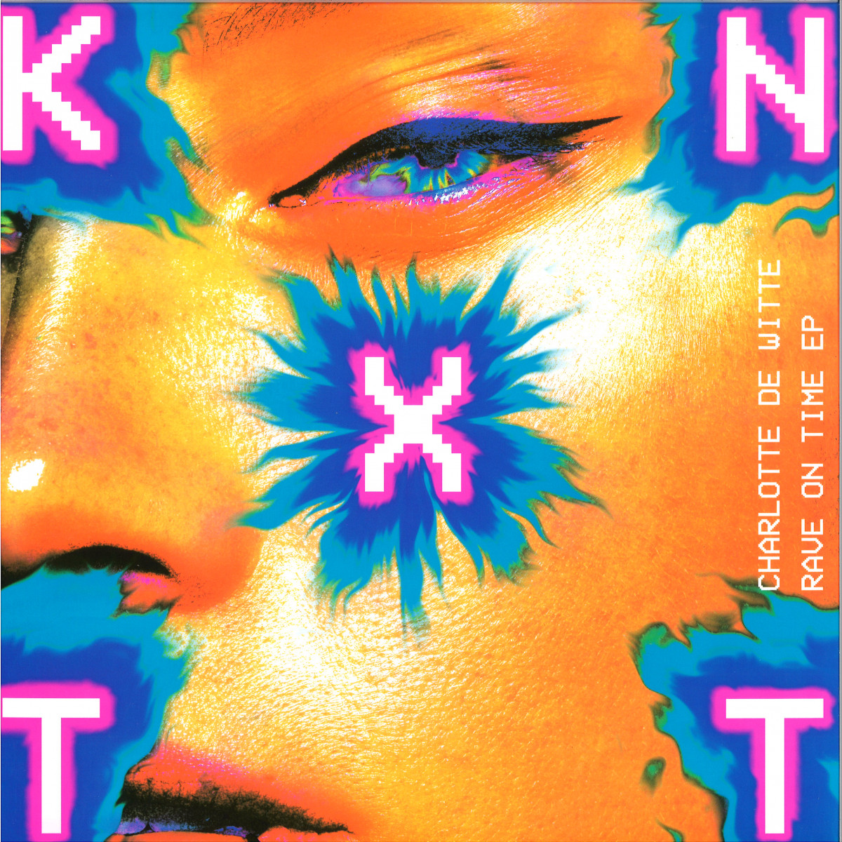 Charlotte de Witte - Rave On Time EP | KNTXT (KNTXT007)