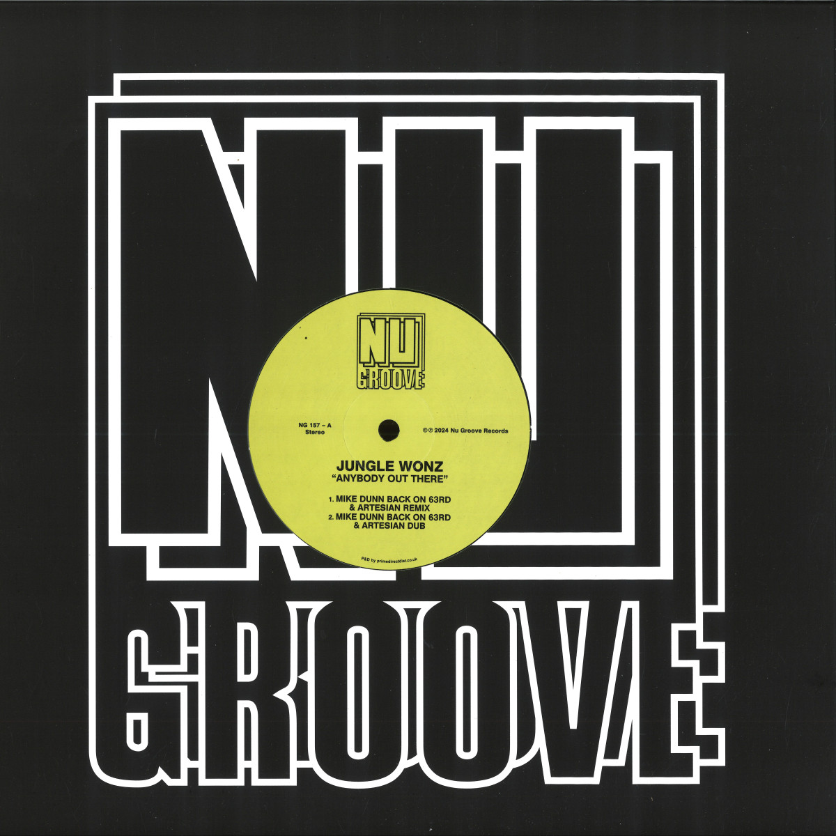 Jungle Wonz - Anybody Out There / 20 Paces From The Moon | Nu Groove (NG157) Jungle Wonz - Anybody Out There / 20 Paces From The Moon | Nu Groove (NG157)