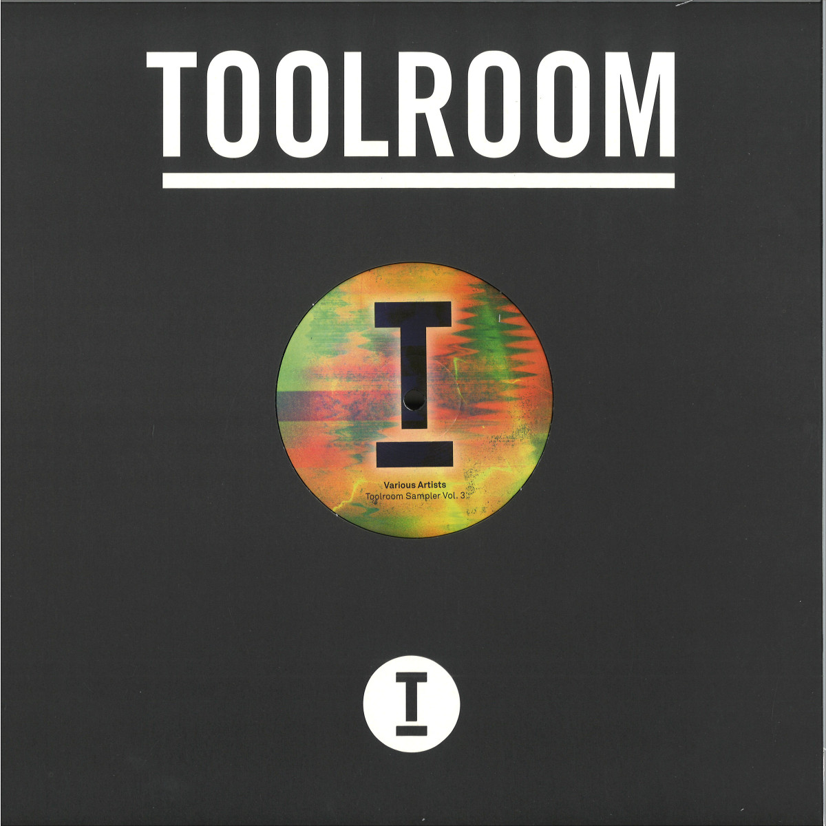 Various Artists - Toolroom Sampler Vol. 3 | Toolroom Records (TOOL1133) Various Artists - Toolroom Sampler Vol. 3 | Toolroom Records (TOOL1133)