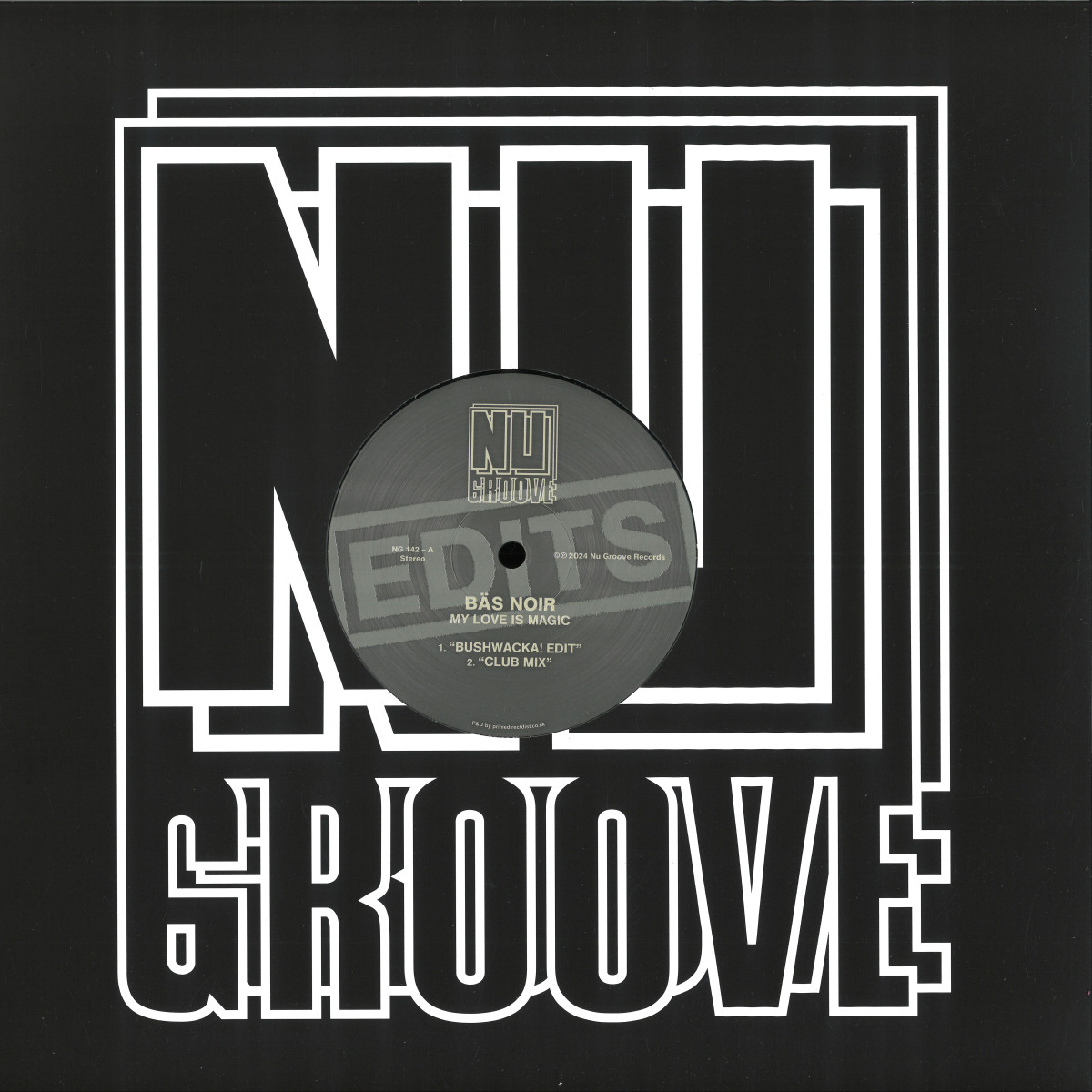 Bas Noir - My Love Is Magic | Nu Groove (NG142) Bas Noir - My Love Is Magic | Nu Groove (NG142)
