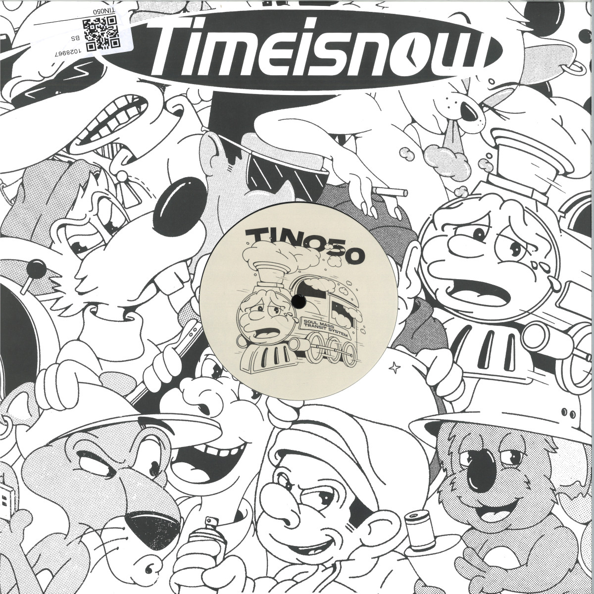 Soul Mass Transit System - Only U EP | Time Is Now (TIN050)