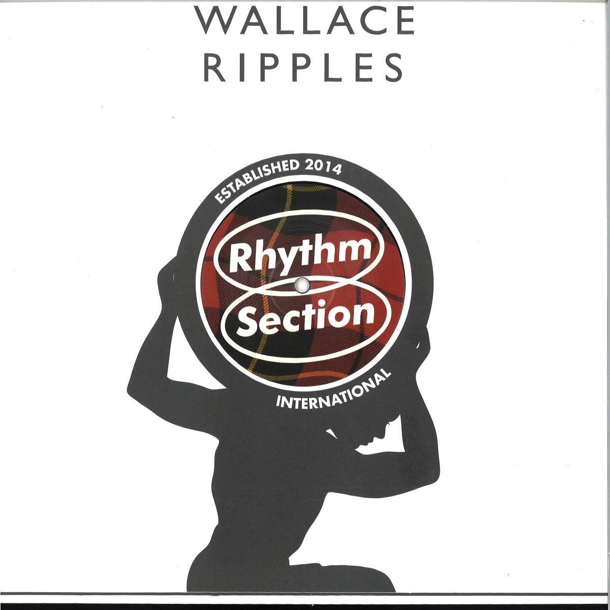 Wallace - Ripples | Rhythm Section International (RS057) Wallace - Ripples | Rhythm Section International (RS057)