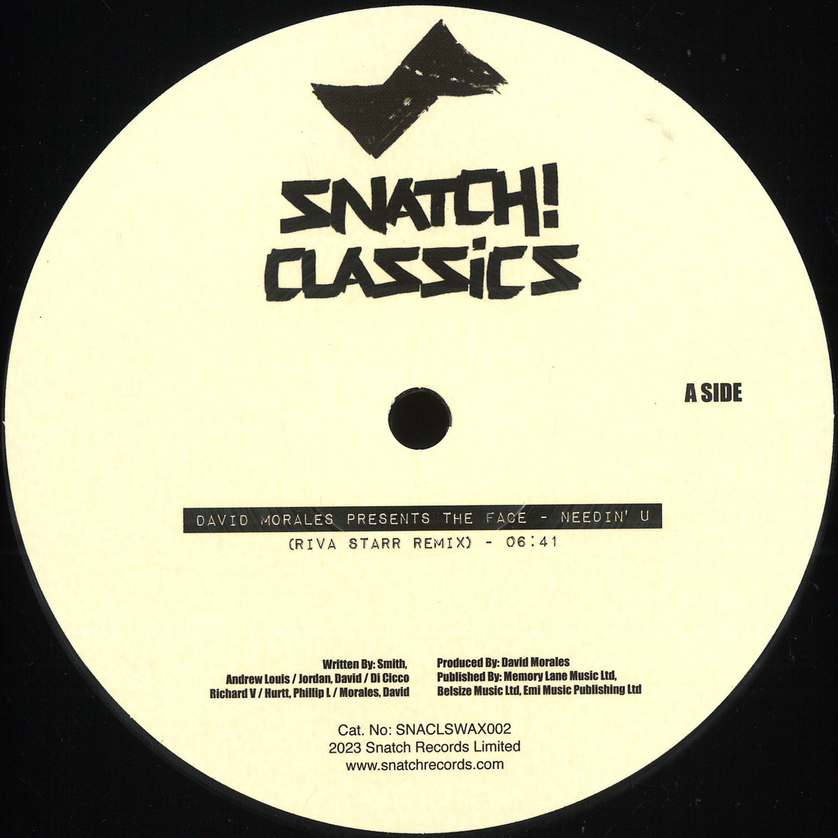 David Morales Presents The Face  &  FPI Project - Needin U / Rich In Paradise (Going Back To My Roots) | Snatch! Records (SNACLSWAX002)