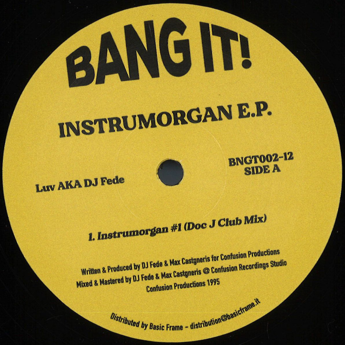 Luv AKA Dj Fede - Instrumorgan | Bang It! (BNGT002-12)