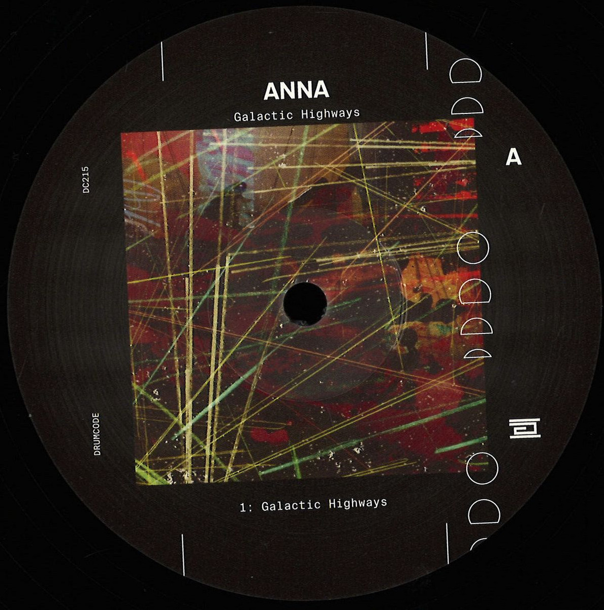 Anna - Galatic Highways | DrumCode (DC215)