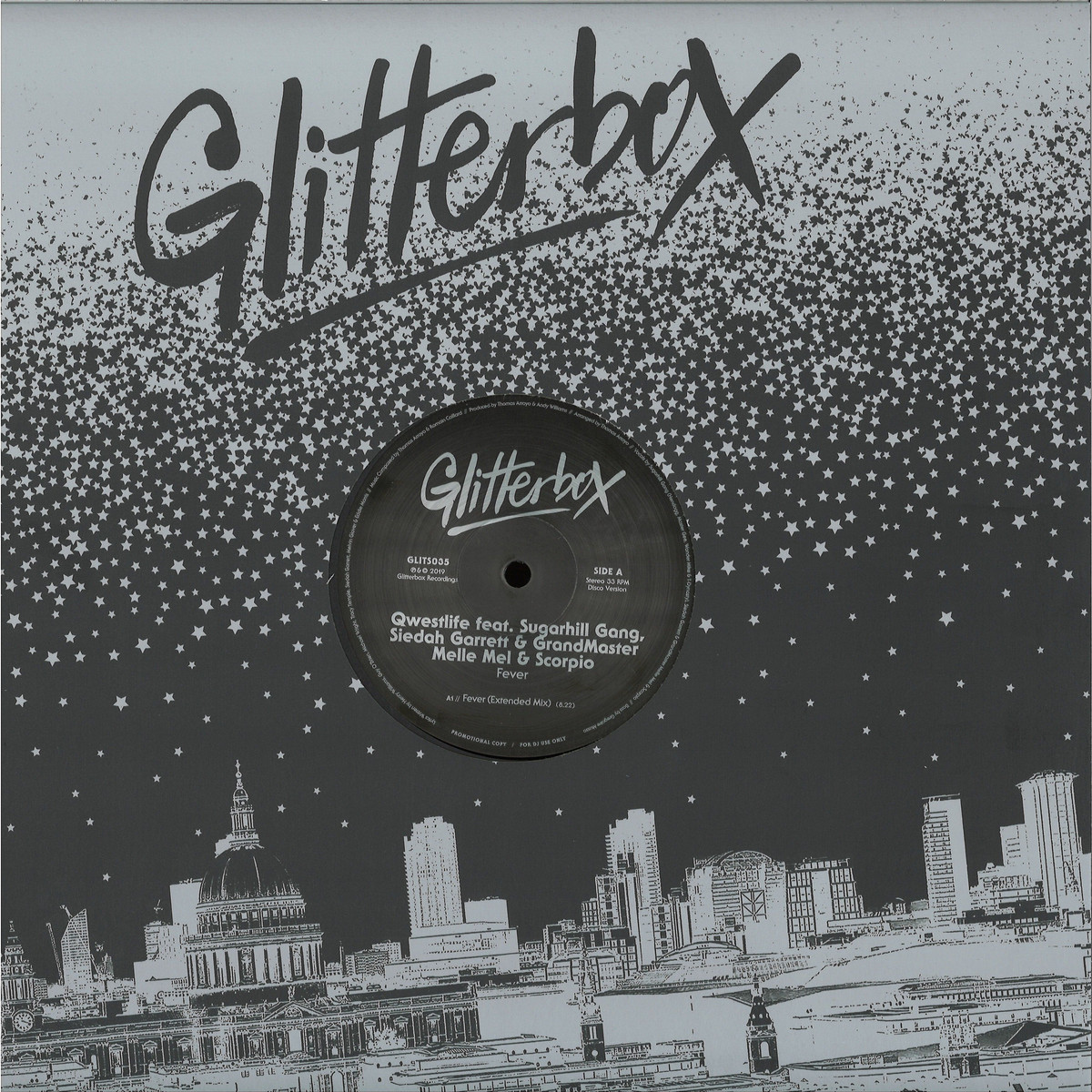 Qwestlife  &  Sugarhill Gang, Siedah Garrett  &  GrandMaster Melle Mel  &  Scorpio - Fever | GLITTERBOX (GLITS035)