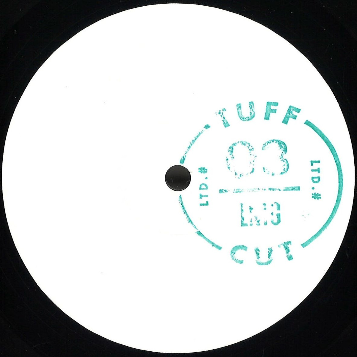 Late Nite Tuff Guy - Tuff Cut #3 | TUFF CUT (TUFF003)