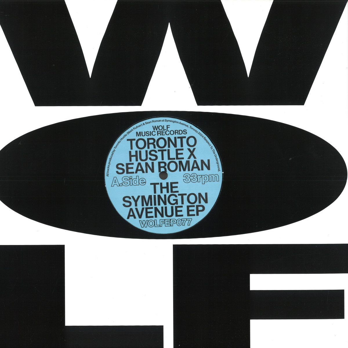 Toronto Hustle & Sean Roman - The Symington Avenue EP | WOLF MUSIC (WOLFEP077) - main Toronto Hustle & Sean Roman - The Symington Avenue EP | WOLF MUSIC (WOLFEP077) - main