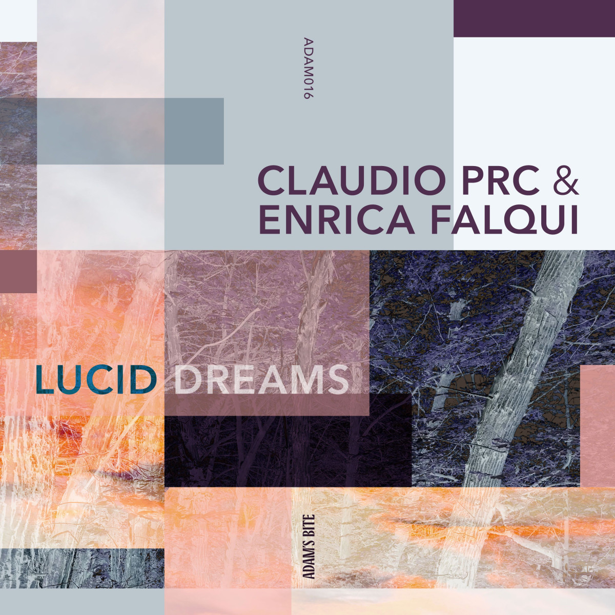 Enrica Falqui & Claudio PRC - Lucid Dreams | Adams Bite (ADAM016) - main Enrica Falqui & Claudio PRC - Lucid Dreams | Adams Bite (ADAM016) - main