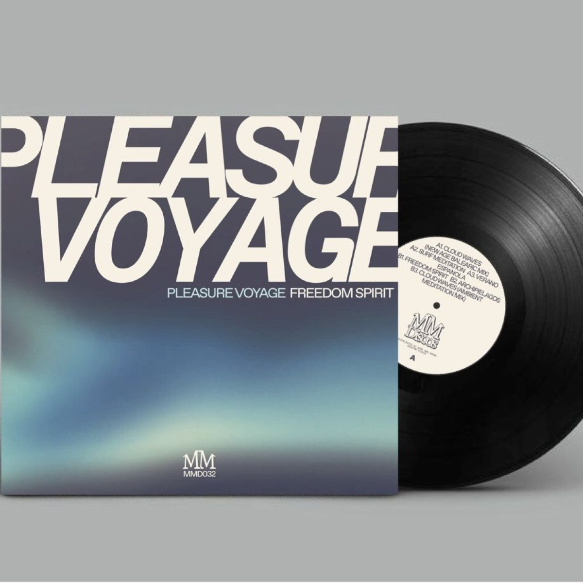 Pleasure Voyage - Freedom Spirit | MM DISCOS (MMD032) - main Pleasure Voyage - Freedom Spirit | MM DISCOS (MMD032) - main