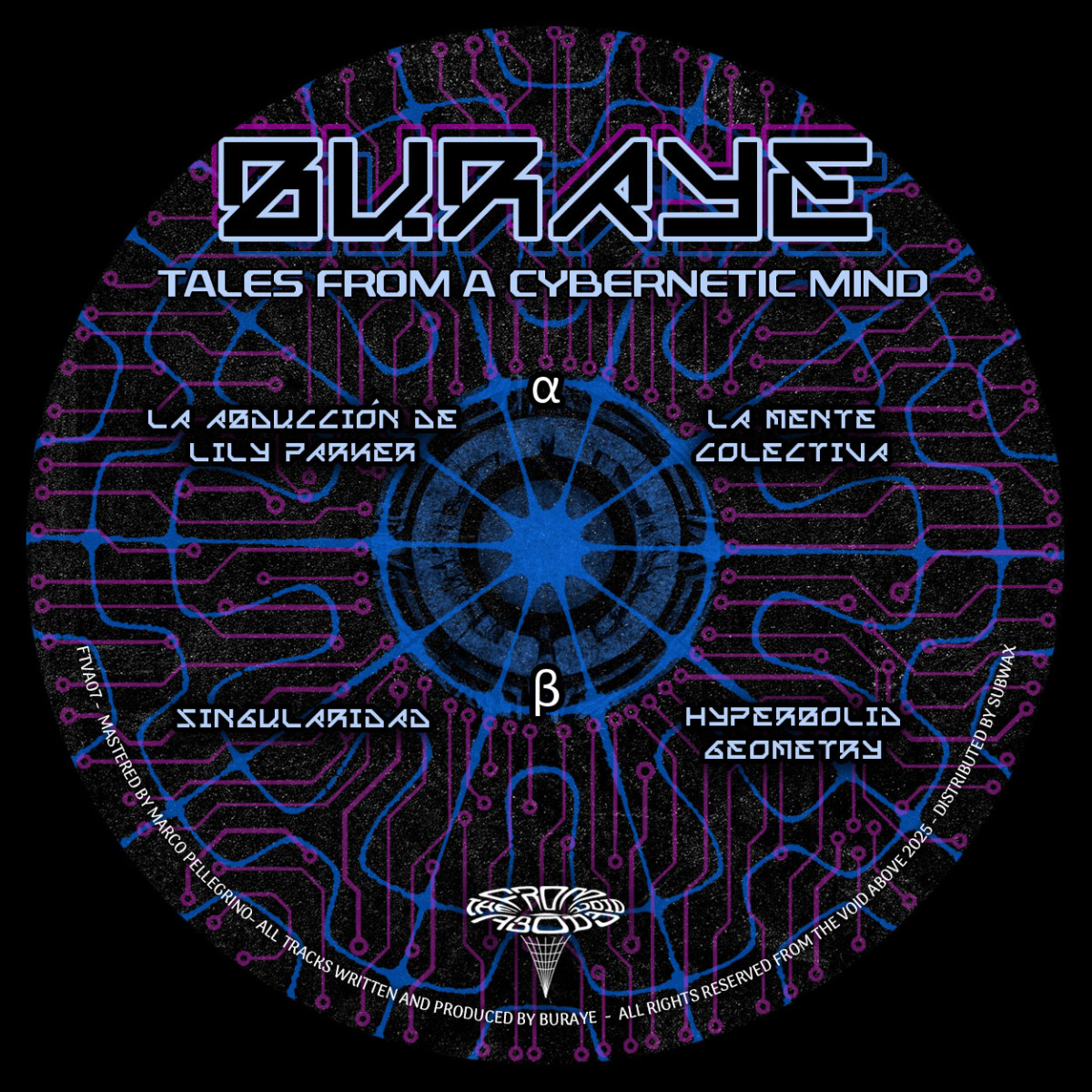 Buraye - Tales From A Cybernetic Mind EP | From The Void Above (FTVA07) - main Buraye - Tales From A Cybernetic Mind EP | From The Void Above (FTVA07) - main